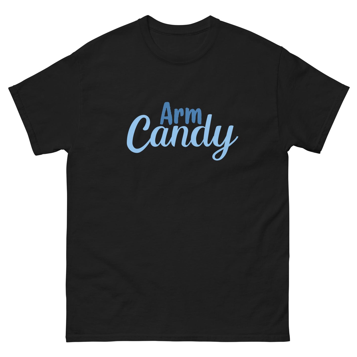 Arm Candy Funny T-Shirt for Men – Bold, Flirty & Fun - FunPrint4You