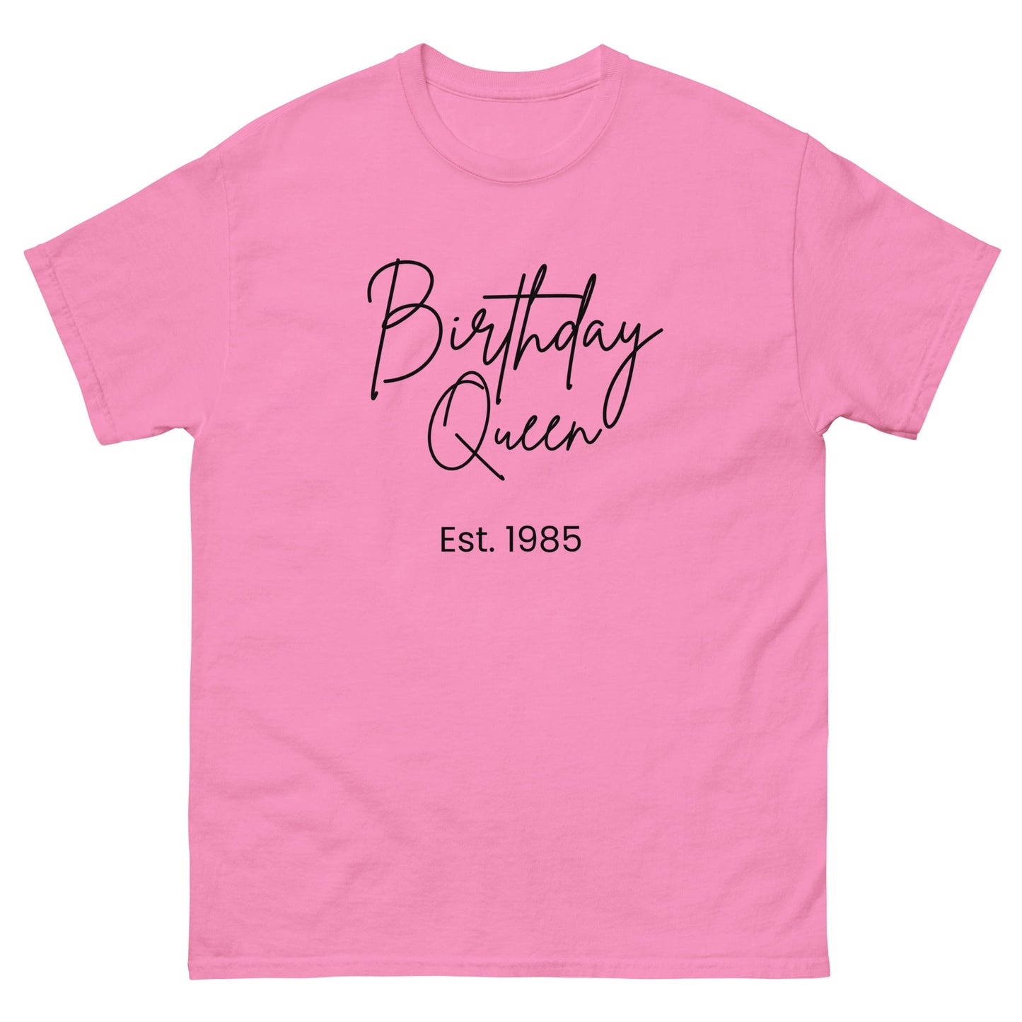 Birthday Queen Est. 1985 – Personalised 40th Birthday Shirt - FunPrint4You
