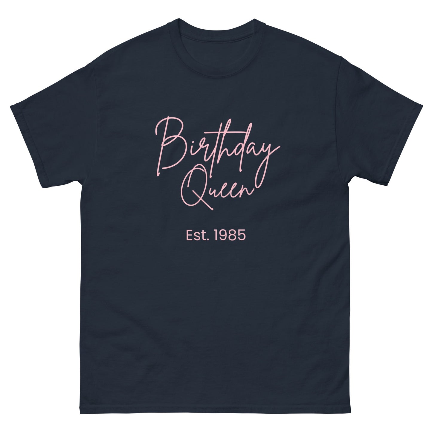 Birthday Queen Est. 1985 – Personalised 40th Birthday Shirt - FunPrint4You