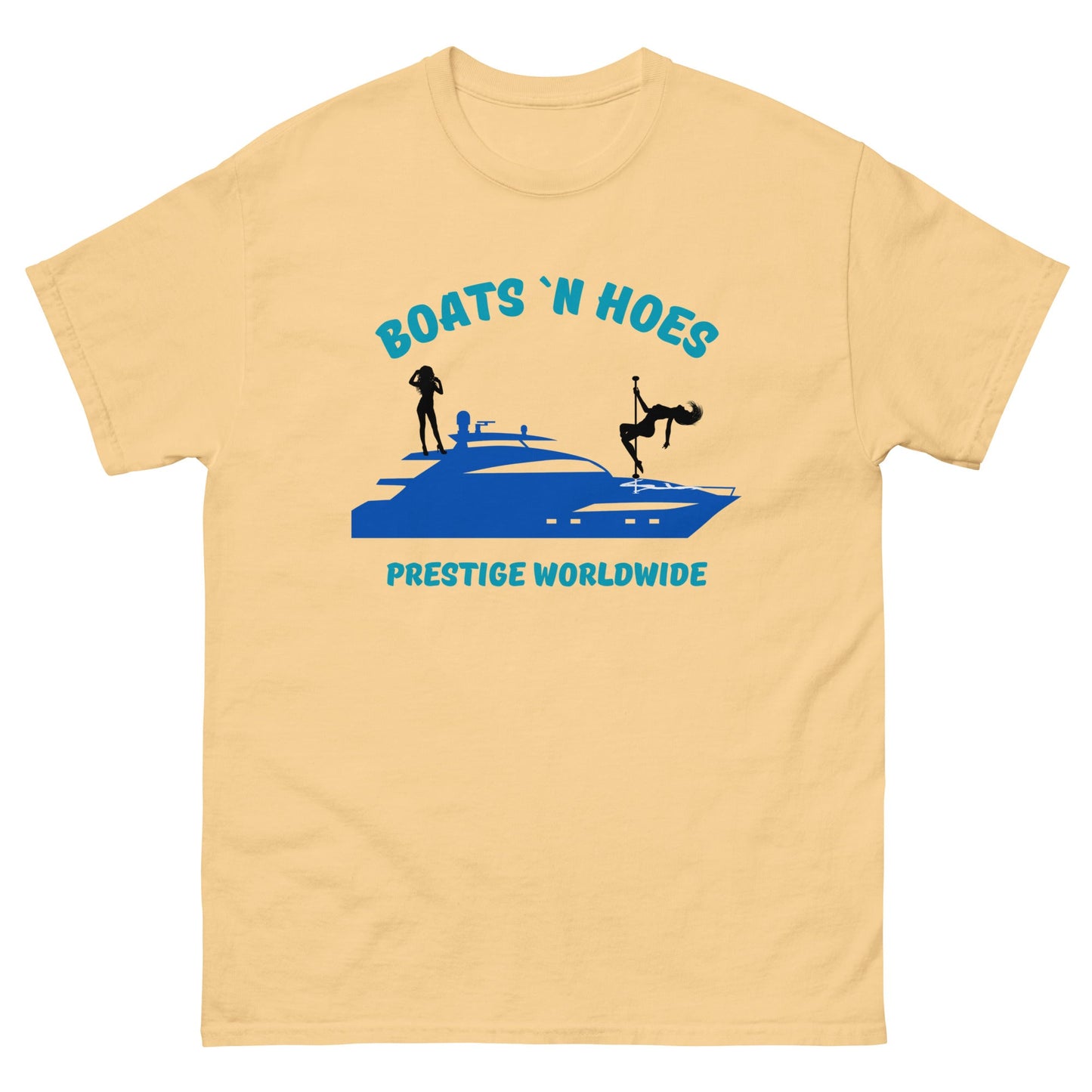 Boats 'N Hoes Prestige Worldwide T-Shirt – Funny Yacht Party Tee - FunPrint4You