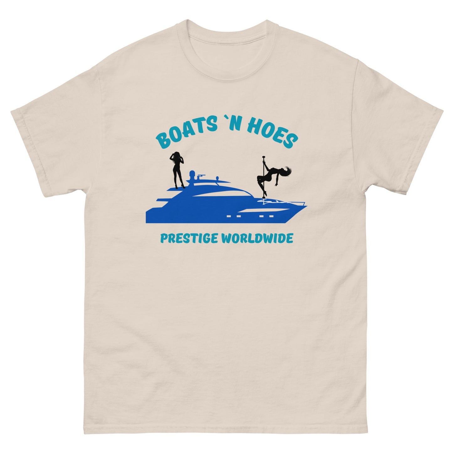 Boats 'N Hoes Prestige Worldwide T-Shirt – Funny Yacht Party Tee - FunPrint4You