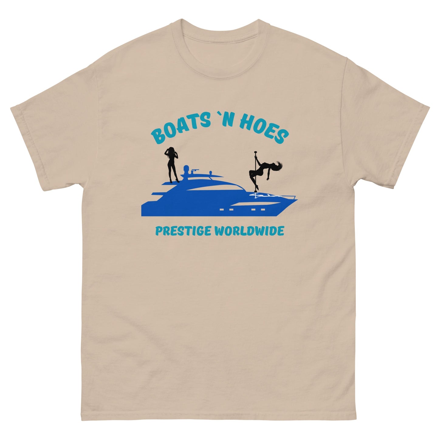 Boats 'N Hoes Prestige Worldwide T-Shirt – Funny Yacht Party Tee - FunPrint4You
