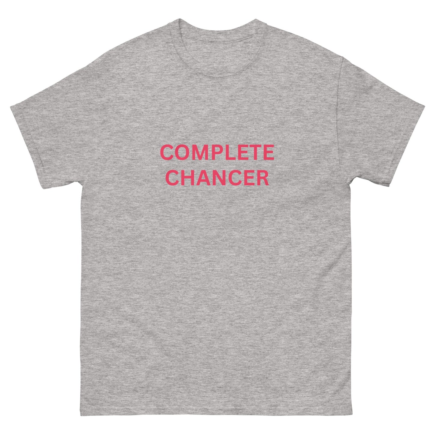 “Complete Chancer” Irish Slang T-Shirt - FunPrint4You