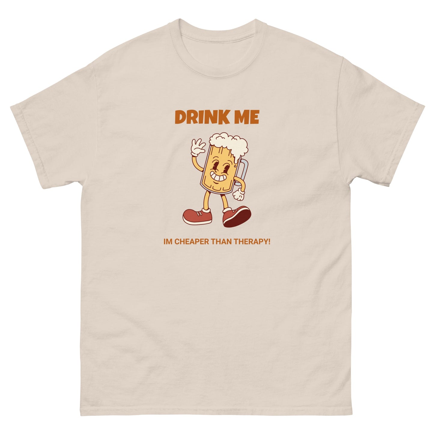 Drink Me Funny Beer T-Shirt – Im cheaper than therapy Tee - FunPrint4You