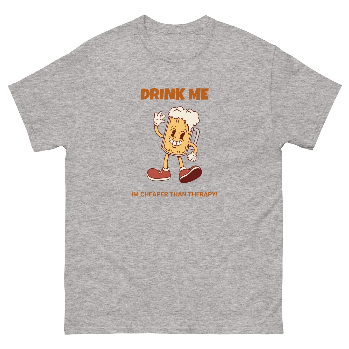 Drink Me Funny Beer T-Shirt – Im cheaper than therapy Tee - FunPrint4You