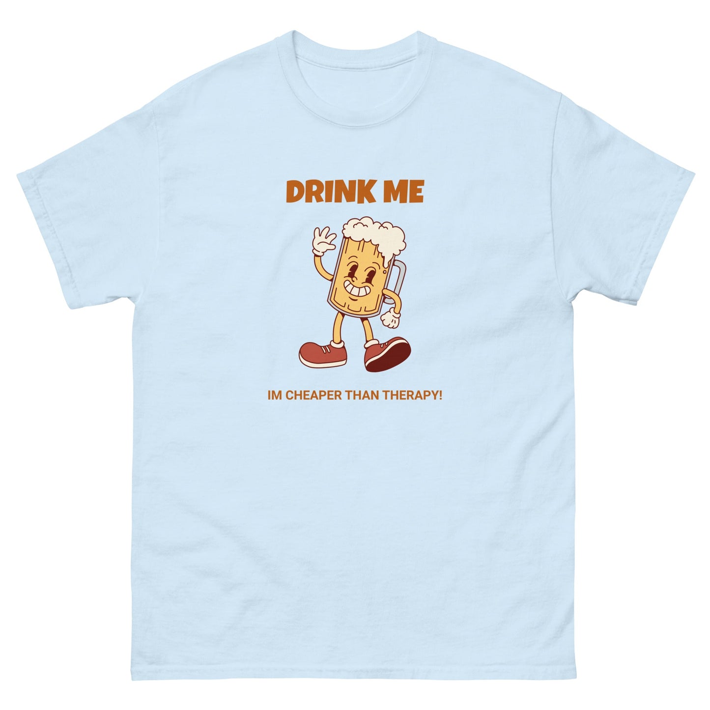 Drink Me Funny Beer T-Shirt – Im cheaper than therapy Tee - FunPrint4You