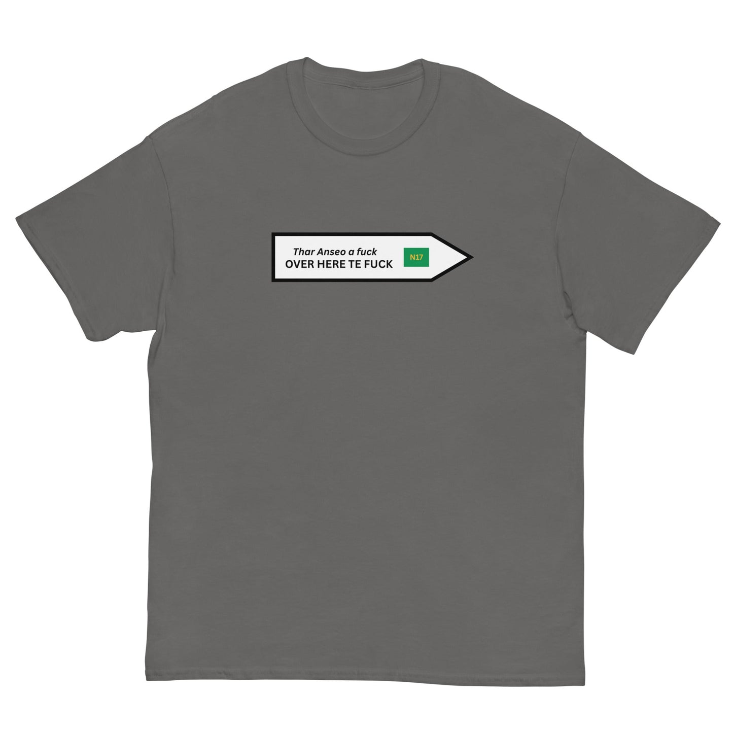 Funny Irish N17 T-Shirt | Over Here Te F* Road Sign Tee** - FunPrint4You