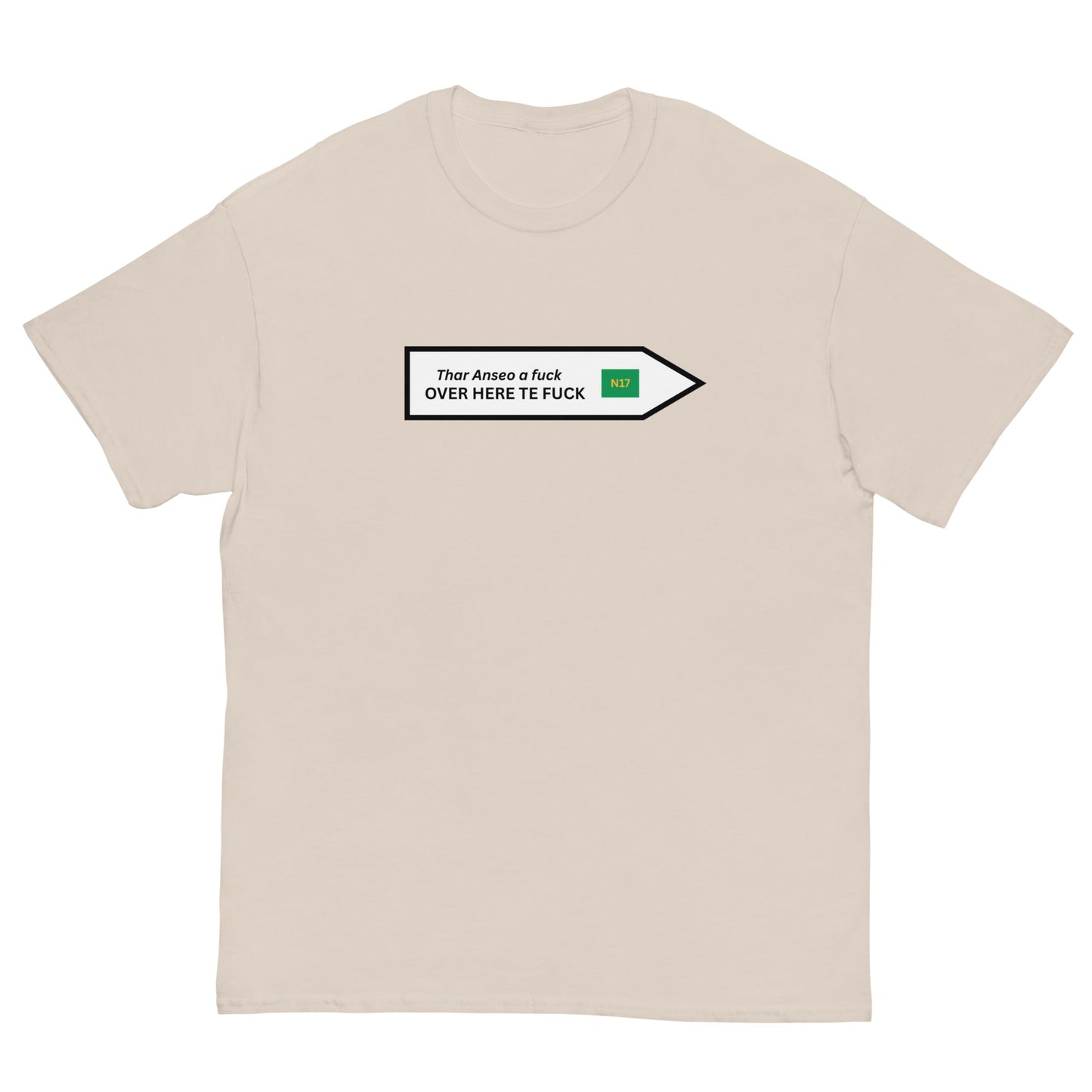 Funny Irish N17 T-Shirt | Over Here Te F* Road Sign Tee** - FunPrint4You