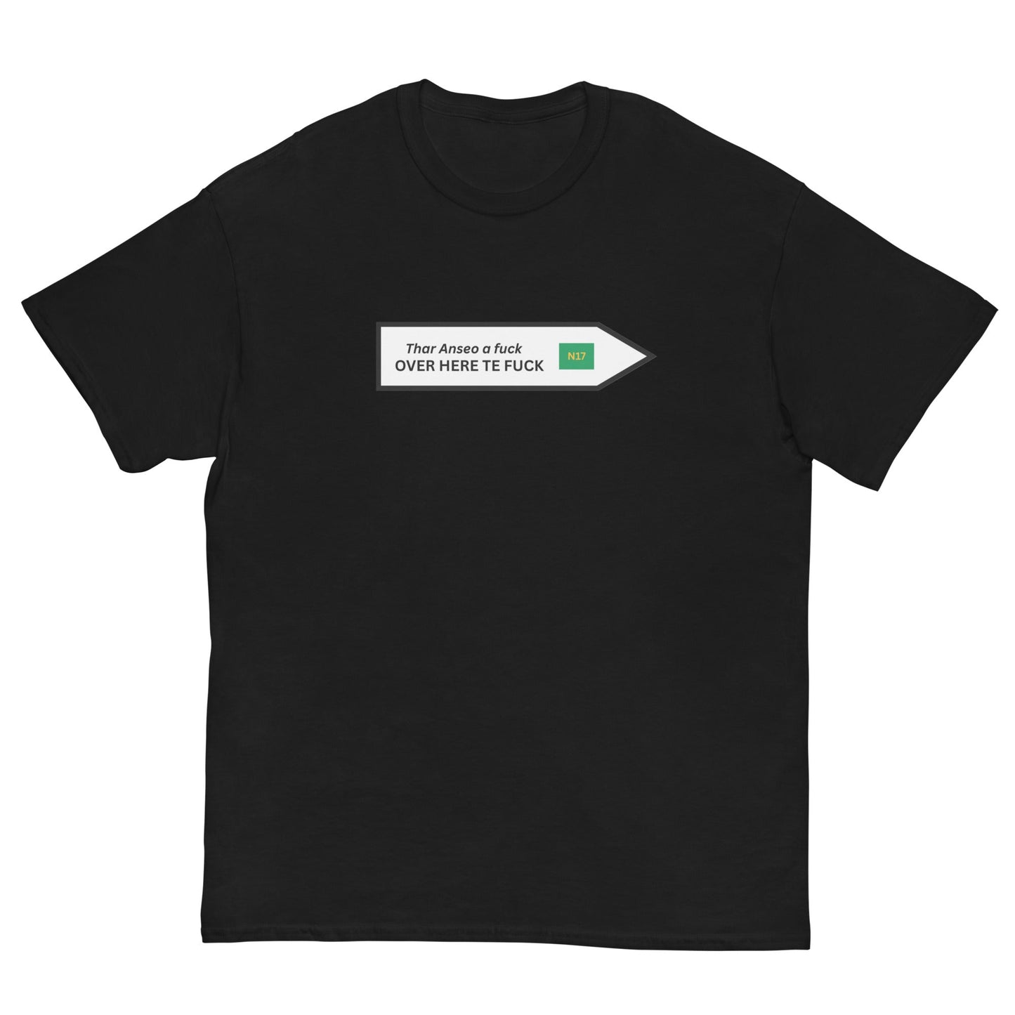 Funny Irish N17 T-Shirt | Over Here Te F* Road Sign Tee** - FunPrint4You