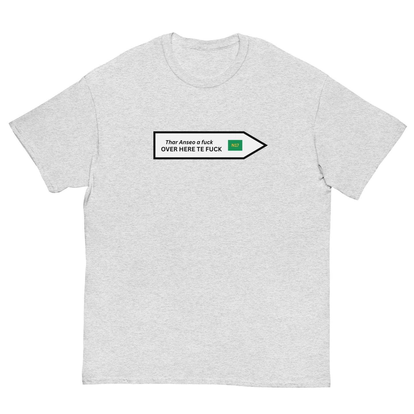Funny Irish N17 T-Shirt | Over Here Te F* Road Sign Tee** - FunPrint4You