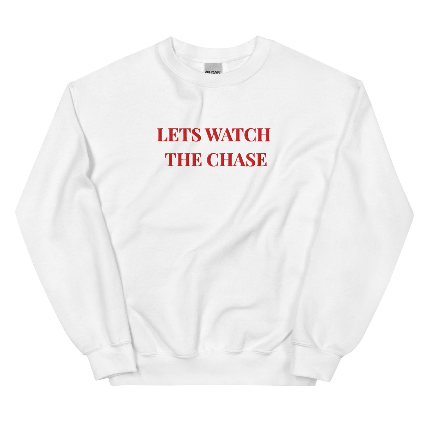 Let’s Watch The Chase Sweatshirt – After Life Quote Jumper - FunPrint4You