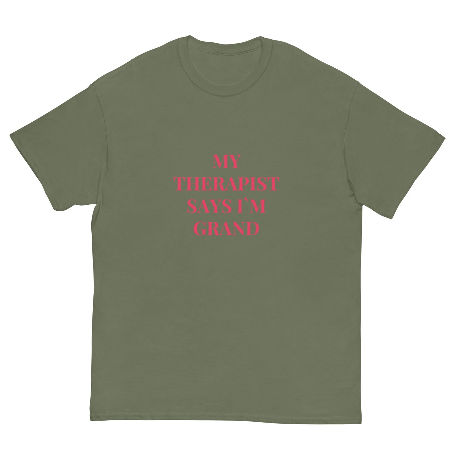 “My Therapist Says I’m Grand” Funny Irish Quote Tee - FunPrint4You