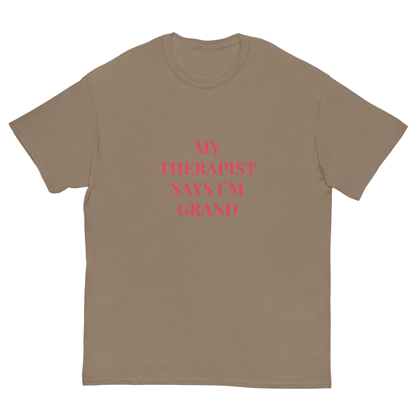 “My Therapist Says I’m Grand” Funny Irish Quote Tee - FunPrint4You