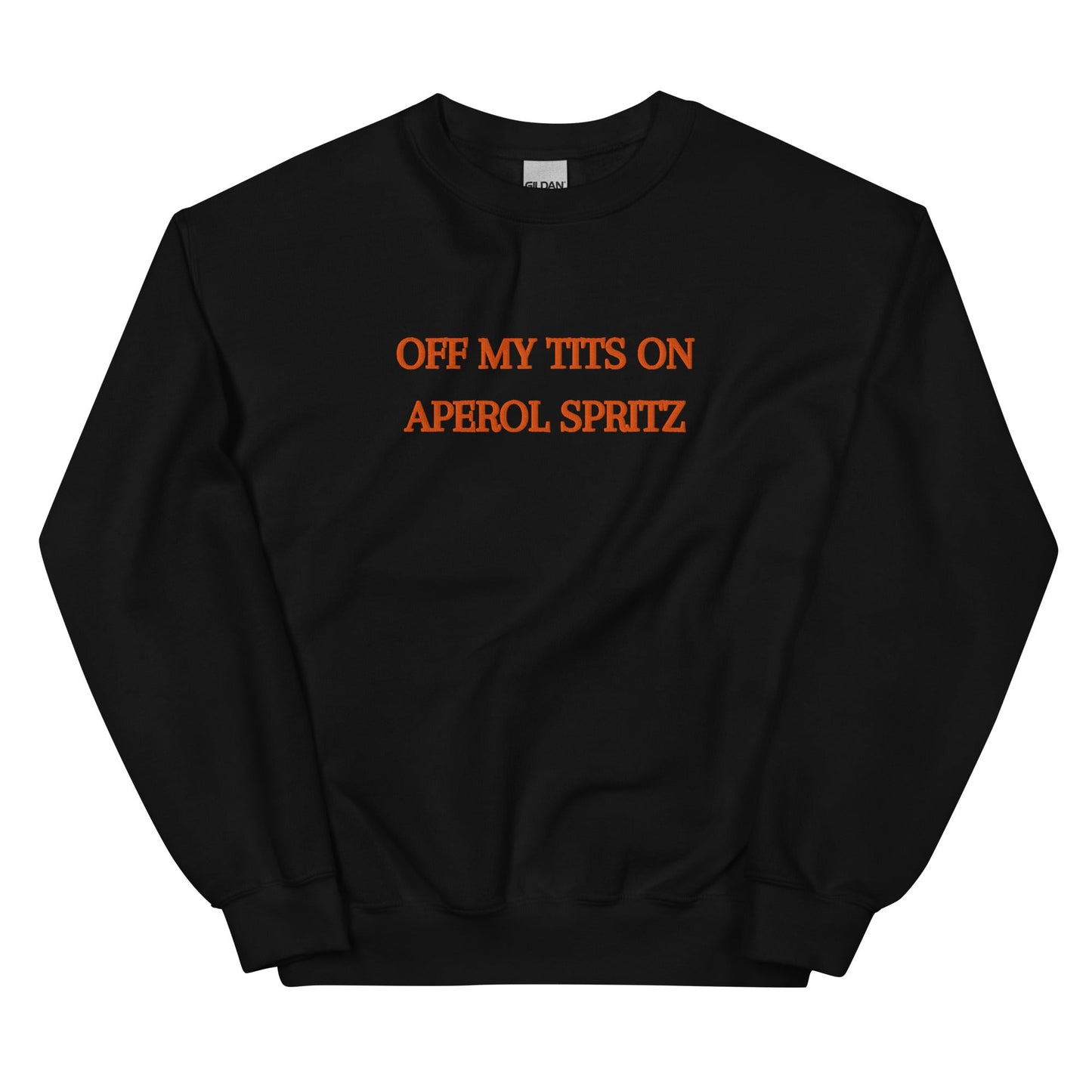 Off My Tits on Aperol Spritz Sweatshirt – Bold Summer Vibes - FunPrint4You