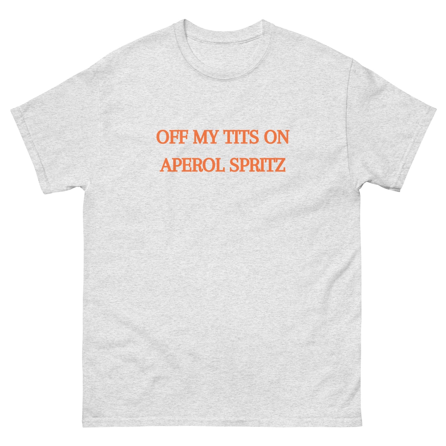 Off My Tits on Aperol Spritz T-Shirt – Funny Brunch Graphic Tee - FunPrint4You