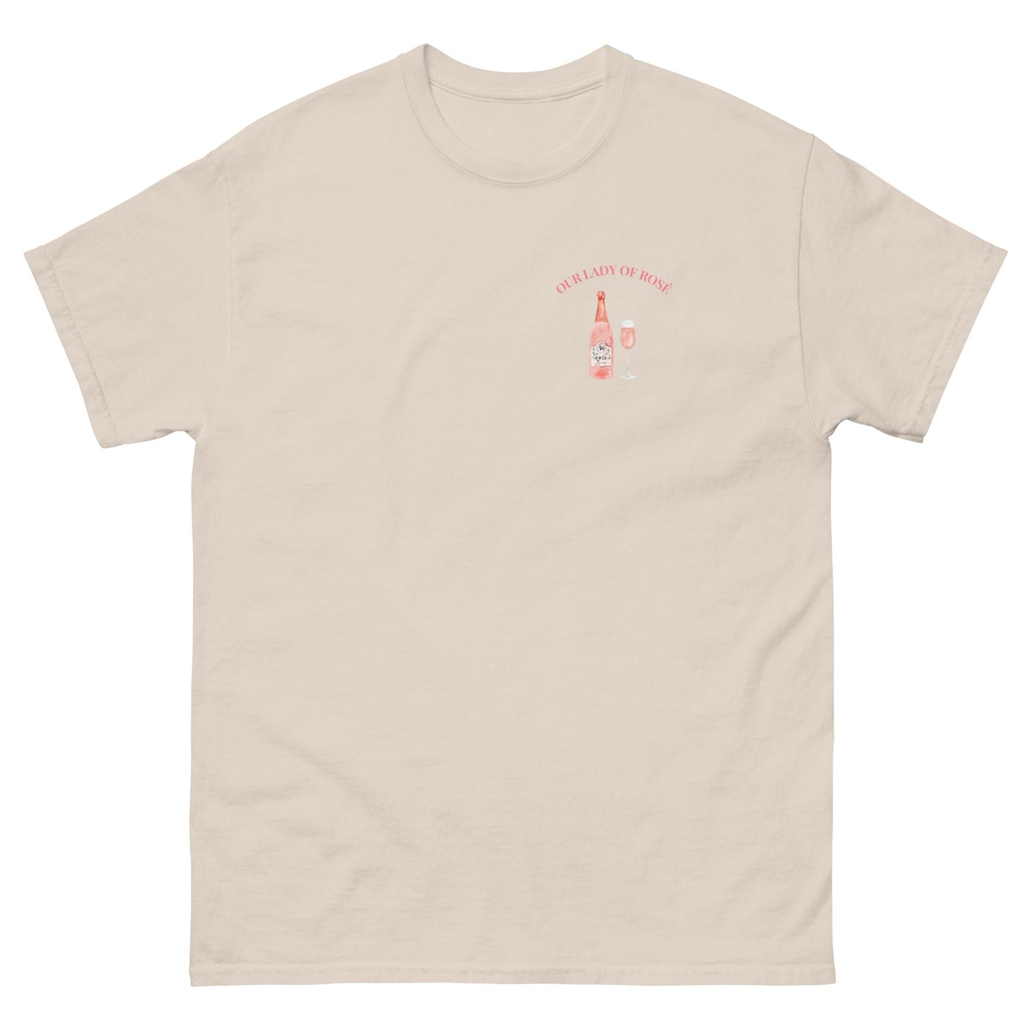 Our Lady of Rosé T-Shirt – Funny Wine Lover Tee - FunPrint4You
