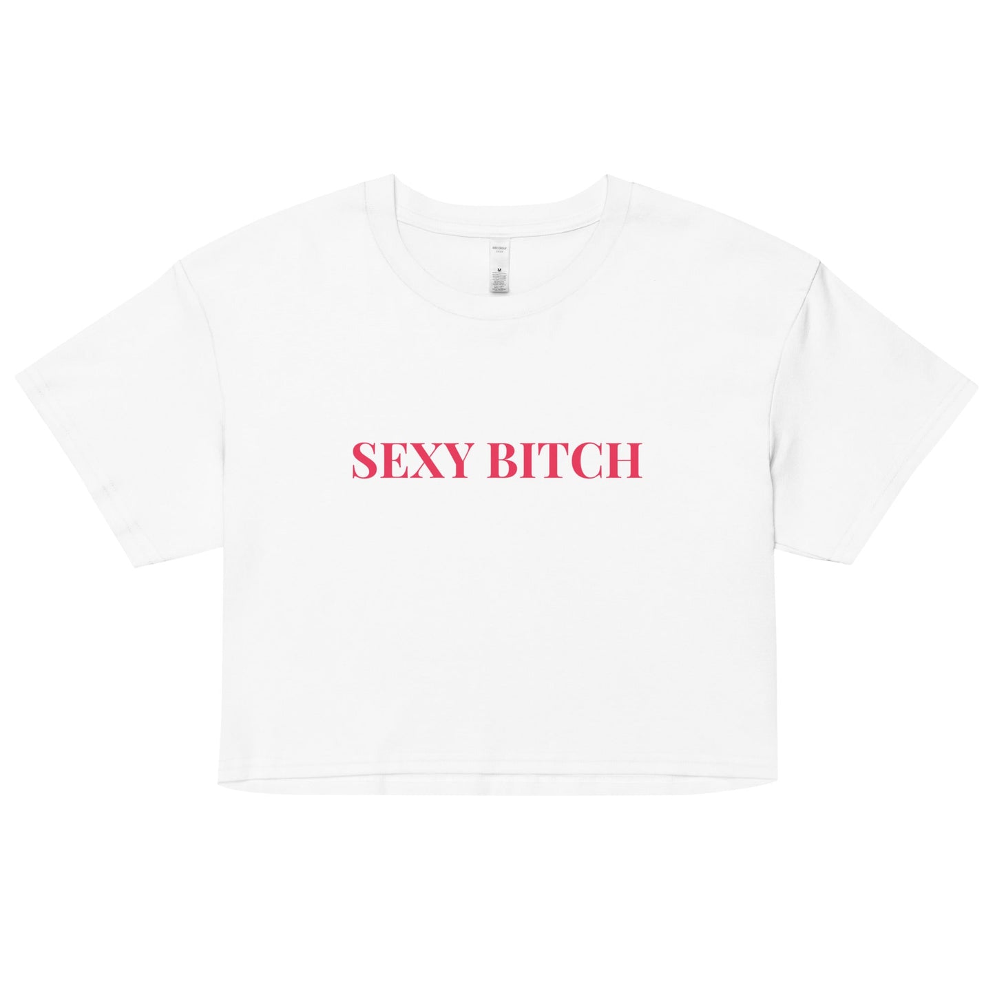 Sexy Bitch Crop Top – Bold Fitted Slogan Tee for Girls’ Nights Out UK & Ireland - FunPrint4You