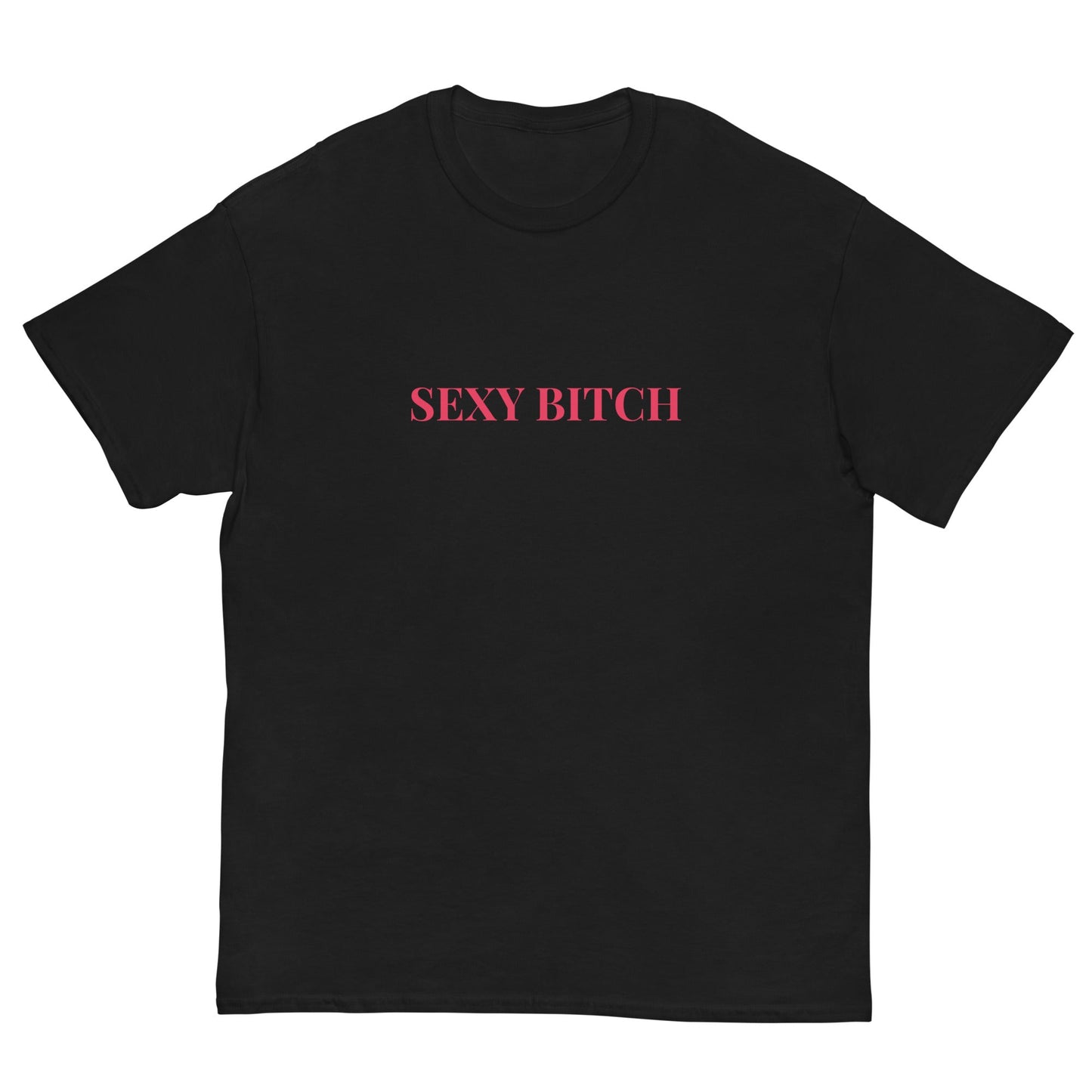 Sexy Bitch T-Shirt – Bold Custom Slogan Tee for Nights Out UK & Ireland - FunPrint4You