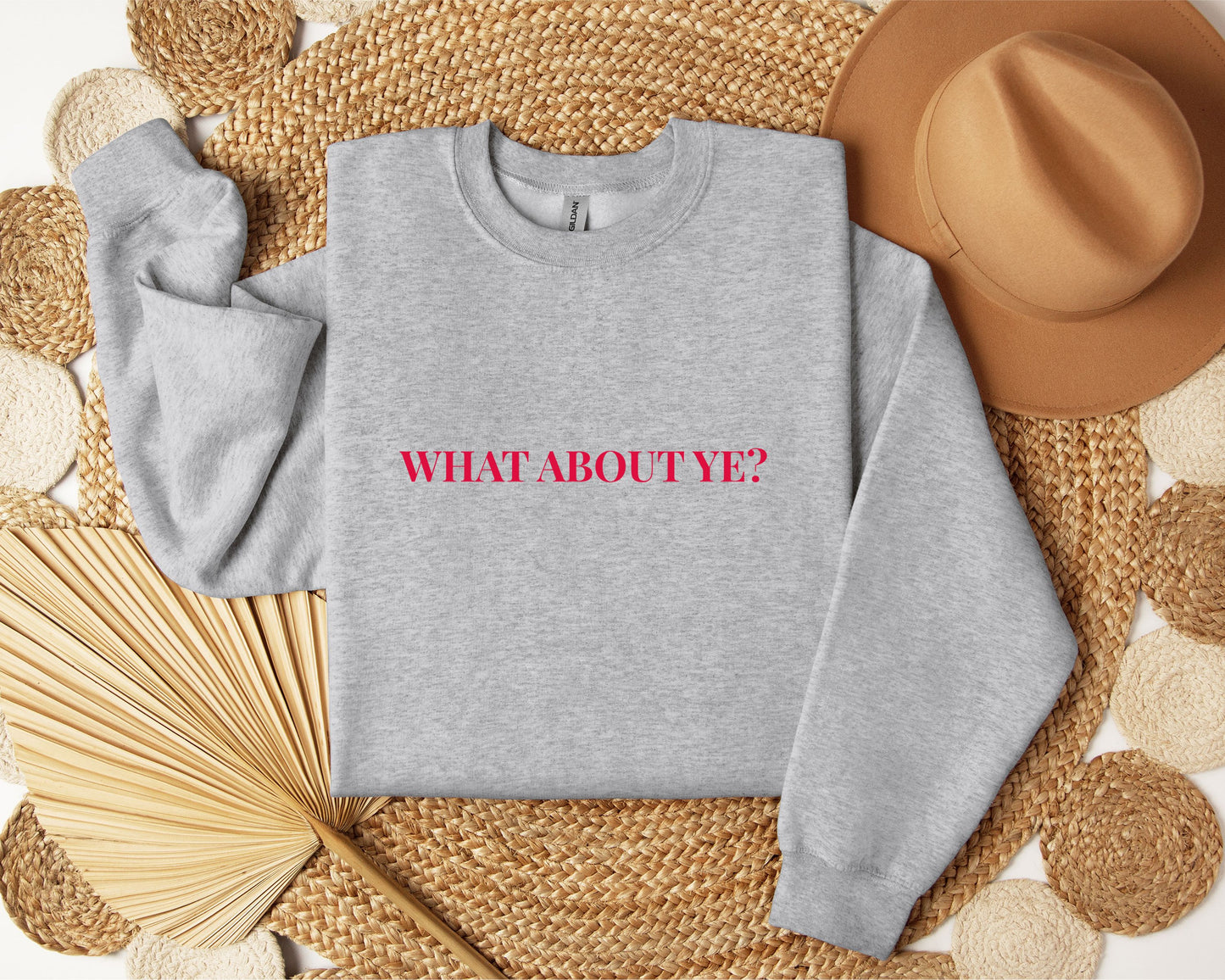 What About Ye? Sweatshirt – Northern Irish Banter Jumper - FunPrint4You