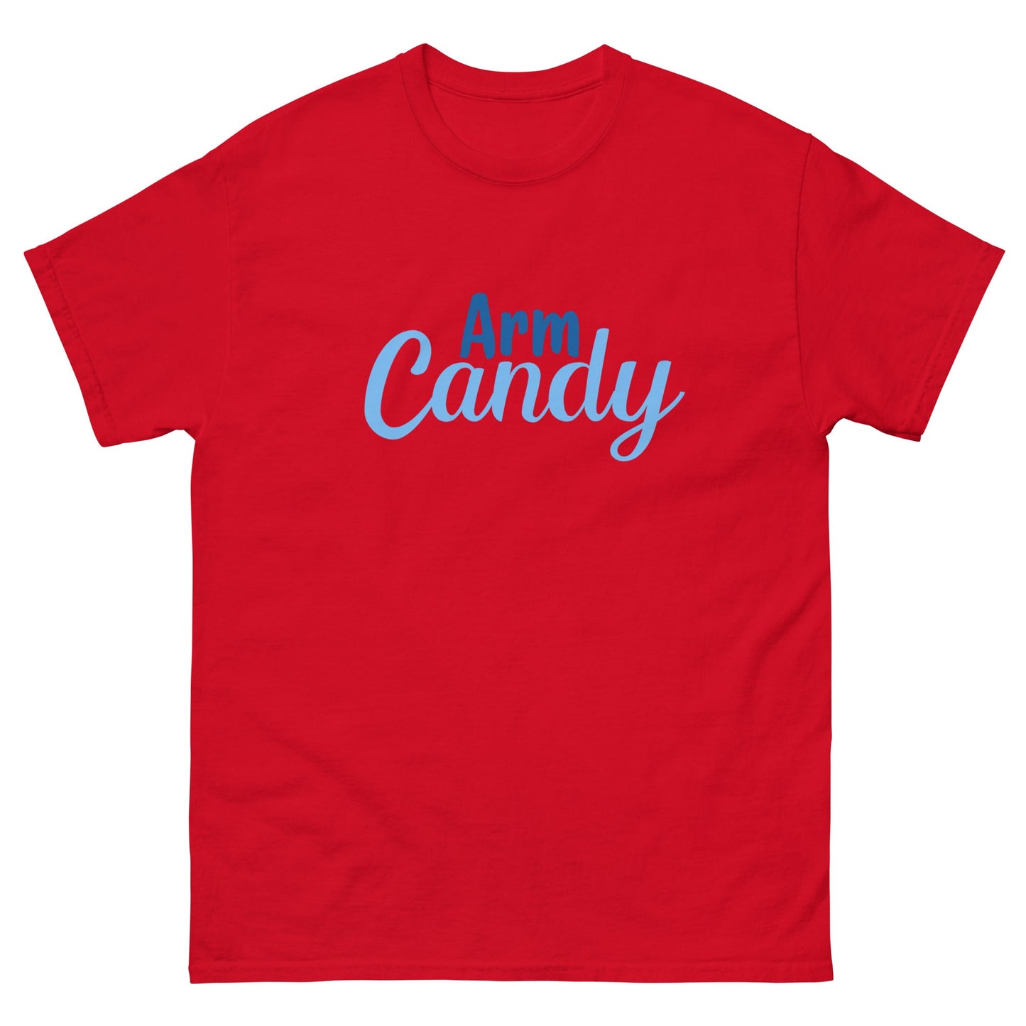 Arm Candy Funny T-Shirt for Men – Bold, Flirty & Fun - FunPrint4You