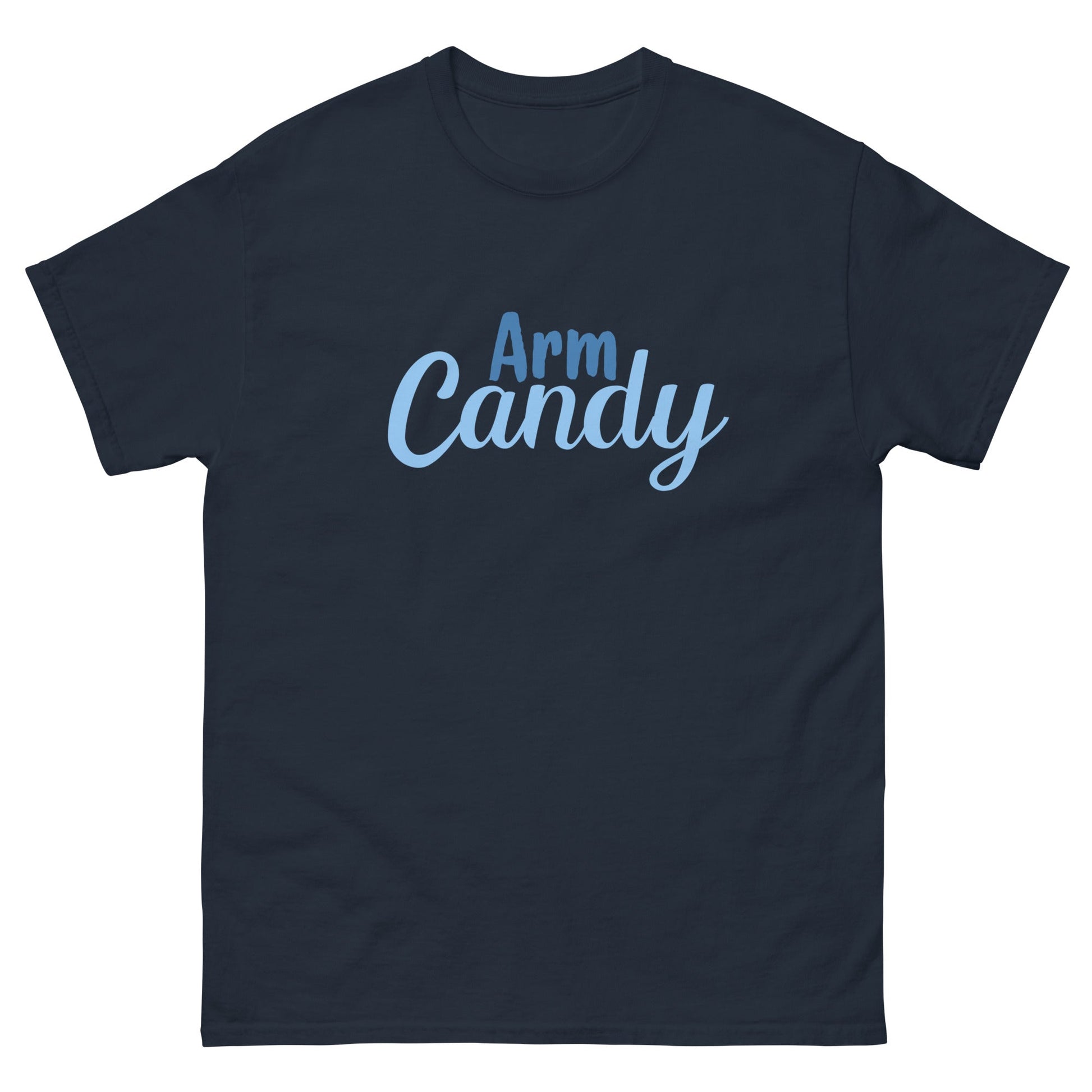 Arm Candy Funny T-Shirt for Men – Bold, Flirty & Fun - FunPrint4You