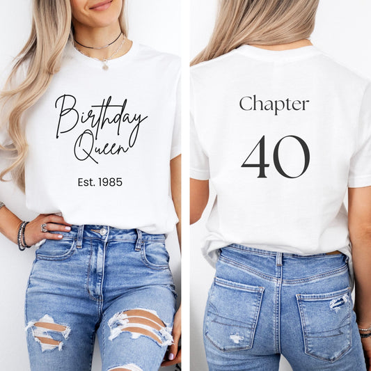 Birthday Queen Est. 1985 – Personalised 40th Birthday Shirt - FunPrint4You