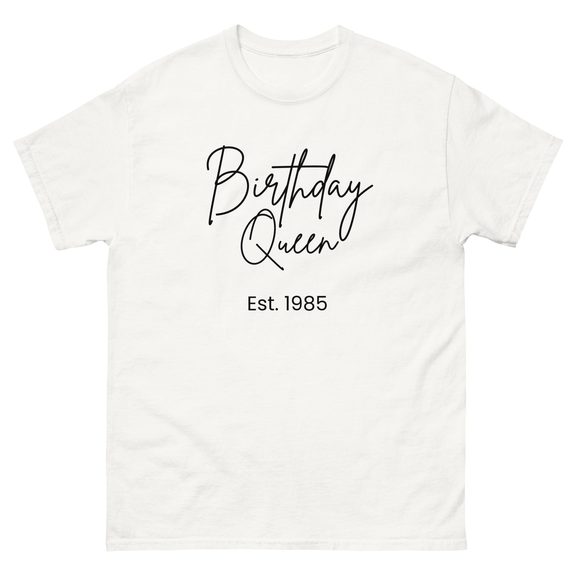 Birthday Queen Est. 1985 – Personalised 40th Birthday Shirt - FunPrint4You