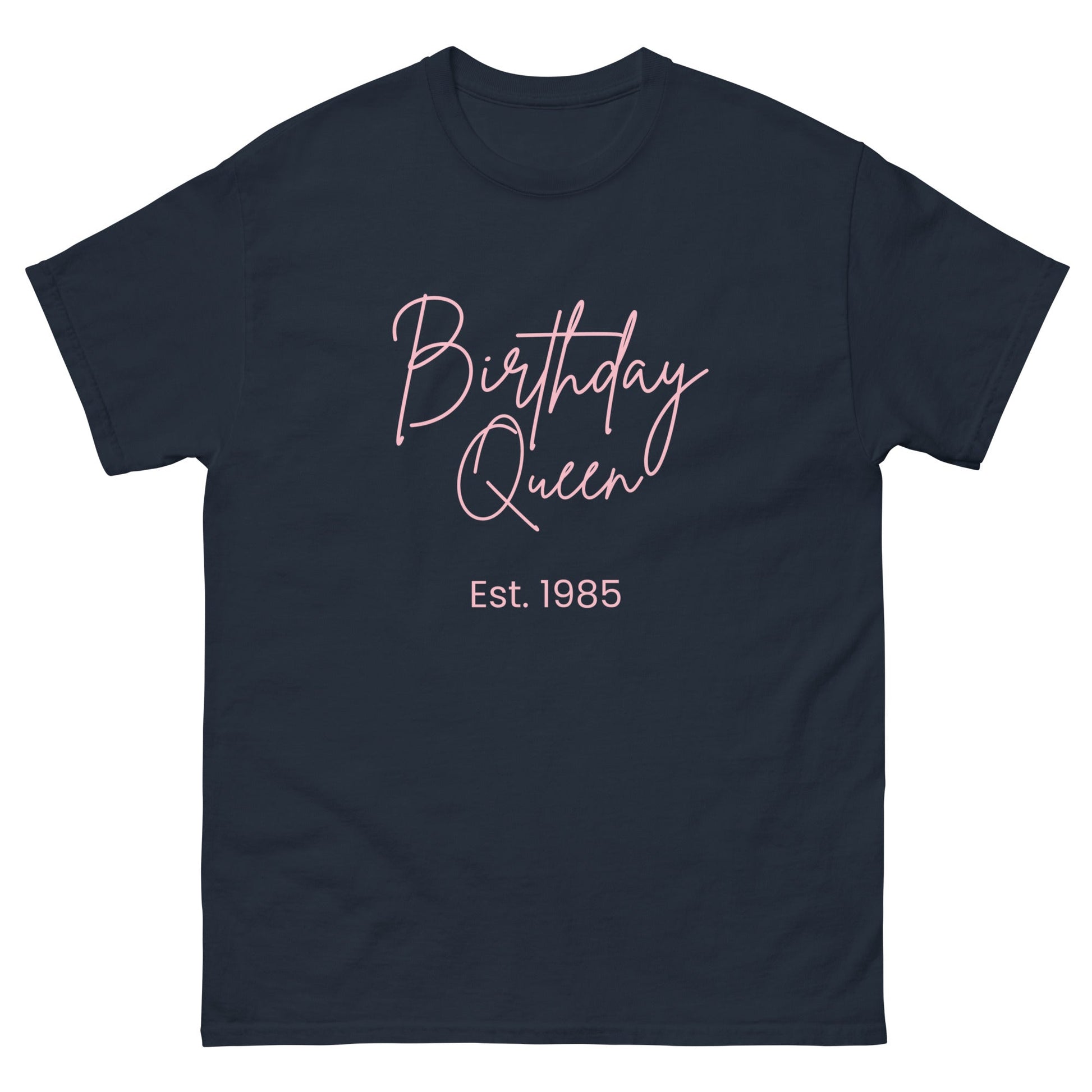 Birthday Queen Est. 1985 – Personalised 40th Birthday Shirt - FunPrint4You