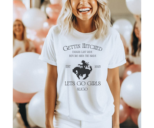 Custom Bridal Cowgirl Tee – Gettin’ Hitched Hen Party Shirt - FunPrint4You