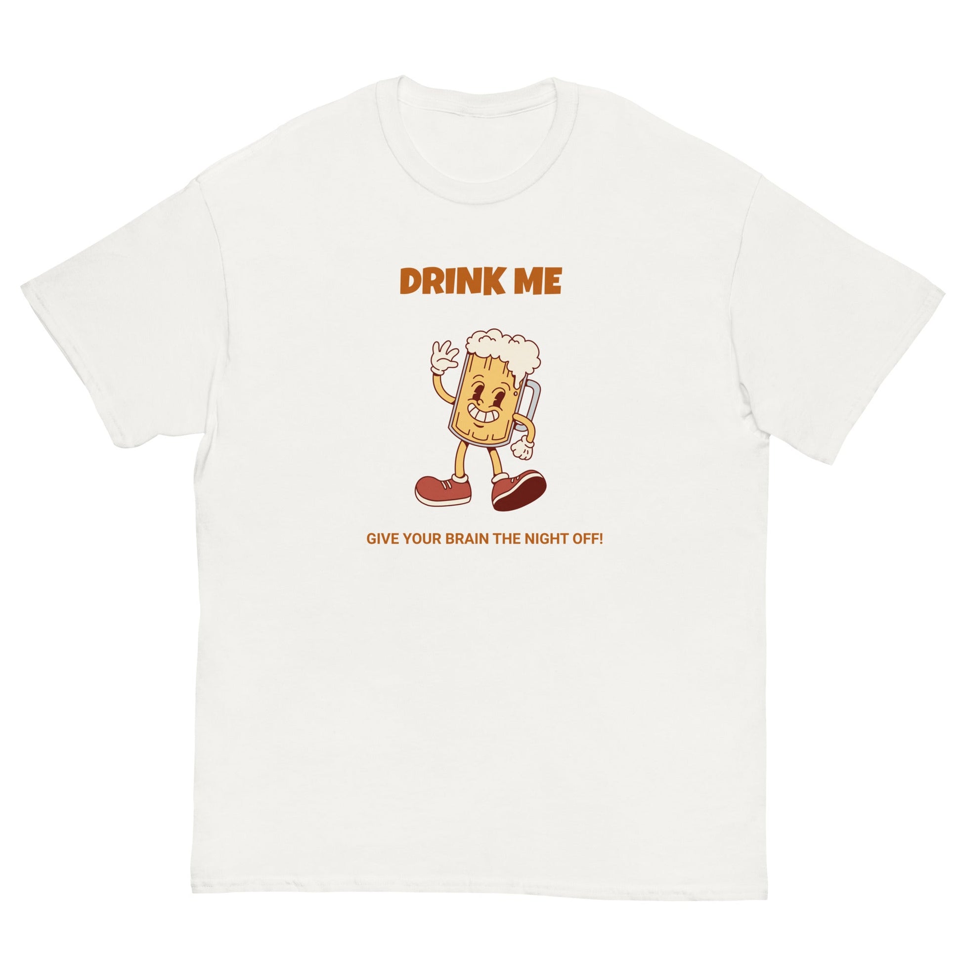 Drink Me Funny Beer T-Shirt – Give Your Brain the Night Off Tee - FunPrint4You