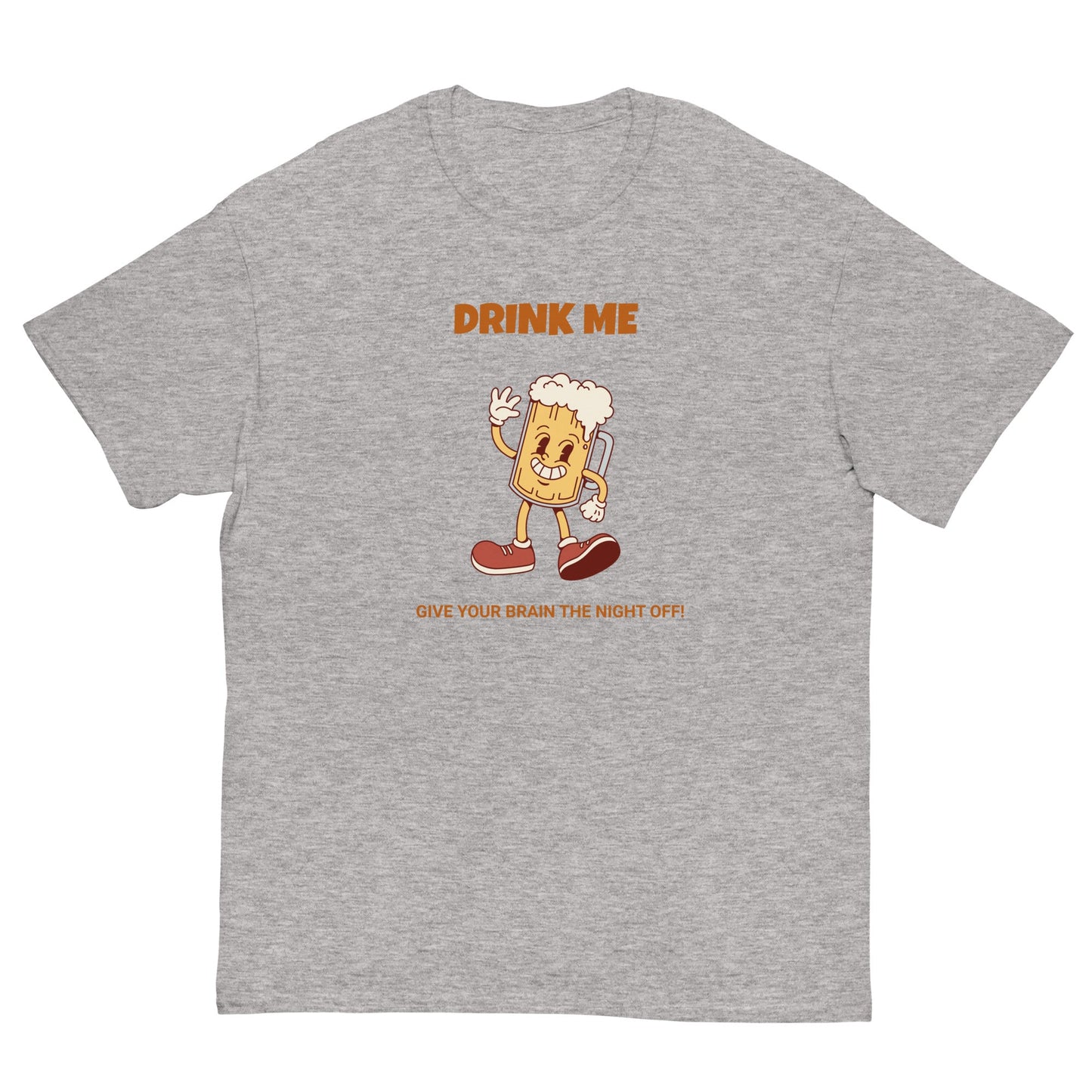 Drink Me Funny Beer T-Shirt – Give Your Brain the Night Off Tee - FunPrint4You