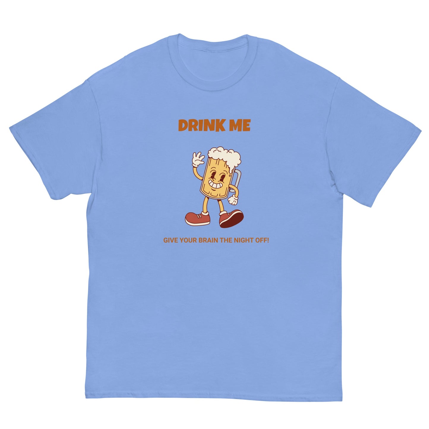 Drink Me Funny Beer T-Shirt – Give Your Brain the Night Off Tee - FunPrint4You