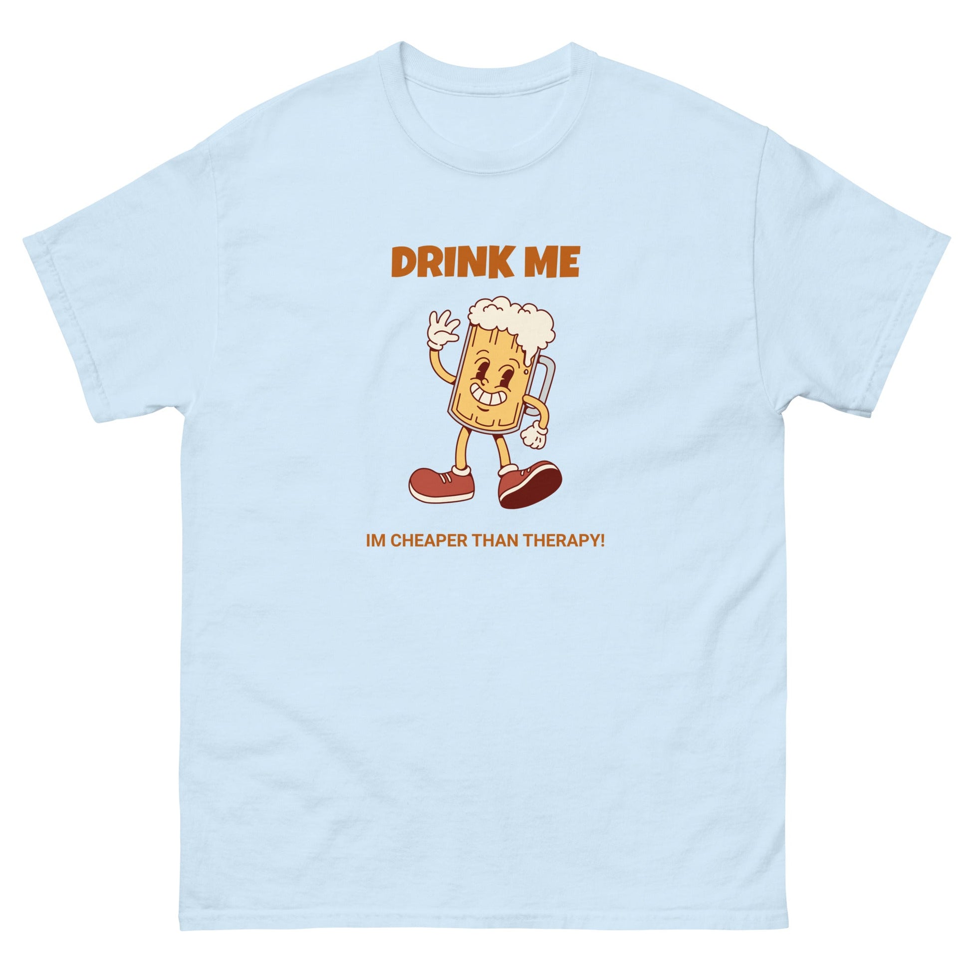 Drink Me Funny Beer T-Shirt – Im cheaper than therapy Tee - FunPrint4You