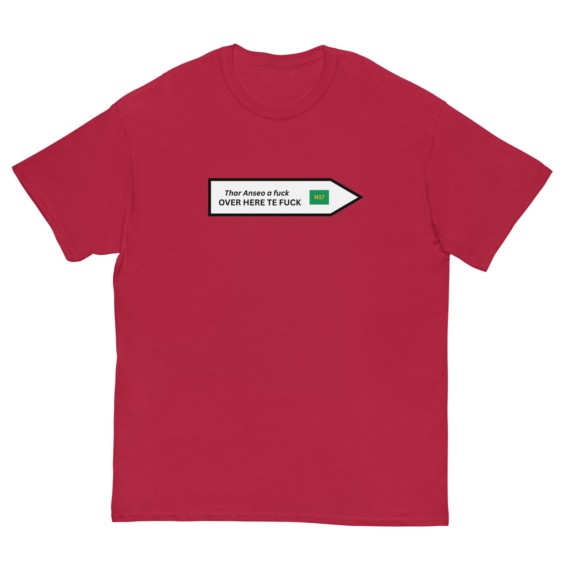 Funny Irish N17 T-Shirt | Over Here Te F* Road Sign Tee** - FunPrint4You