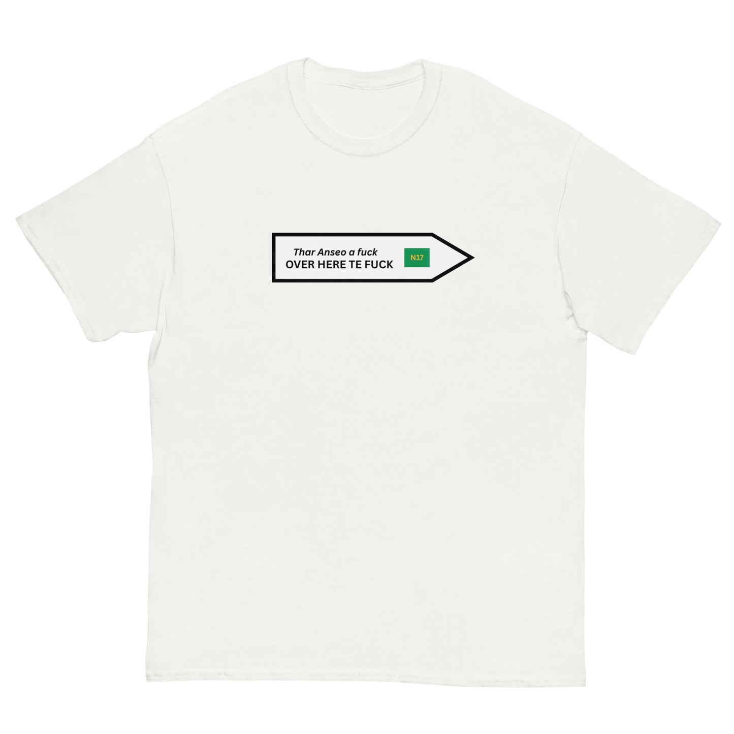 Funny Irish N17 T-Shirt | Over Here Te F* Road Sign Tee** - FunPrint4You