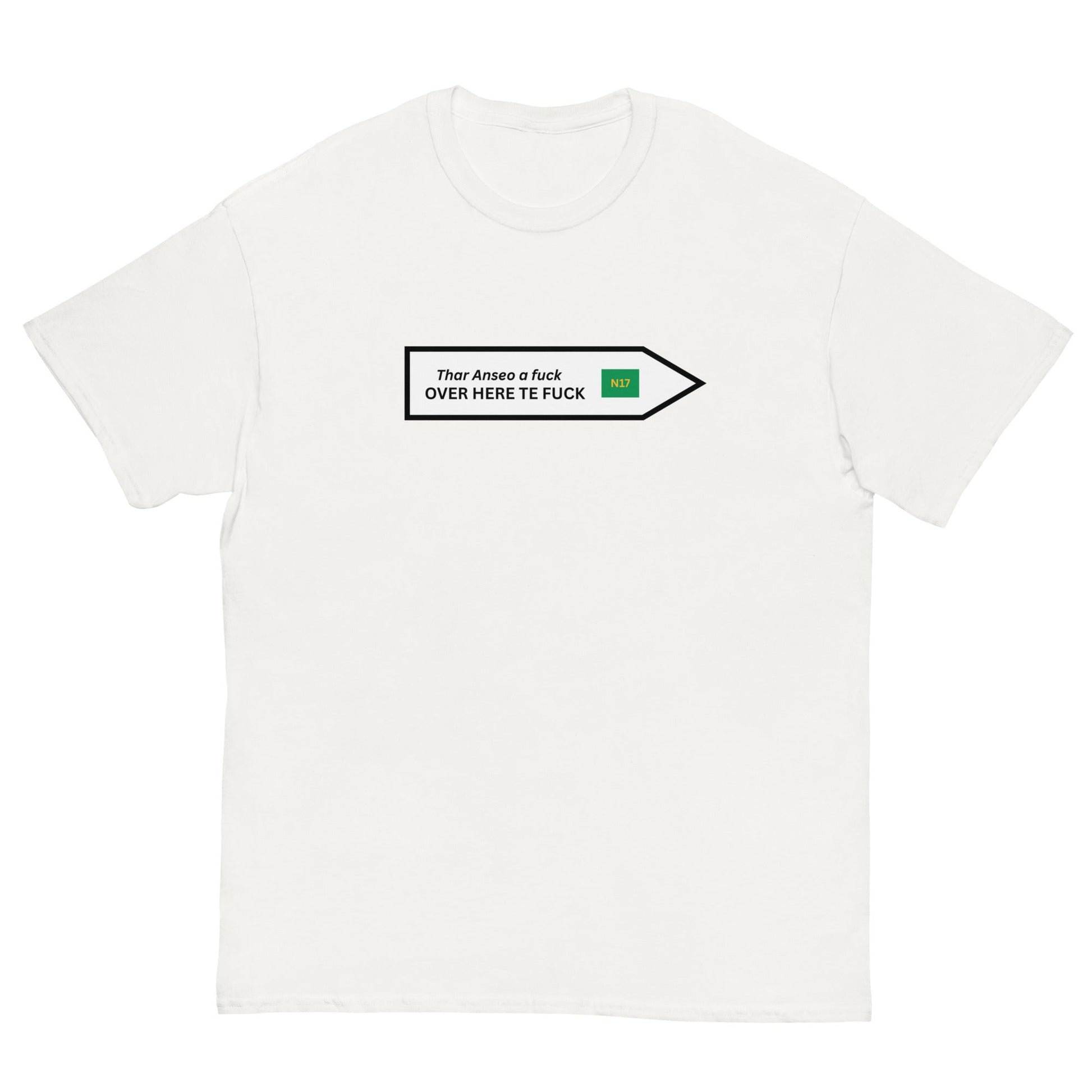 Funny Irish N17 T-Shirt | Over Here Te F* Road Sign Tee** - FunPrint4You