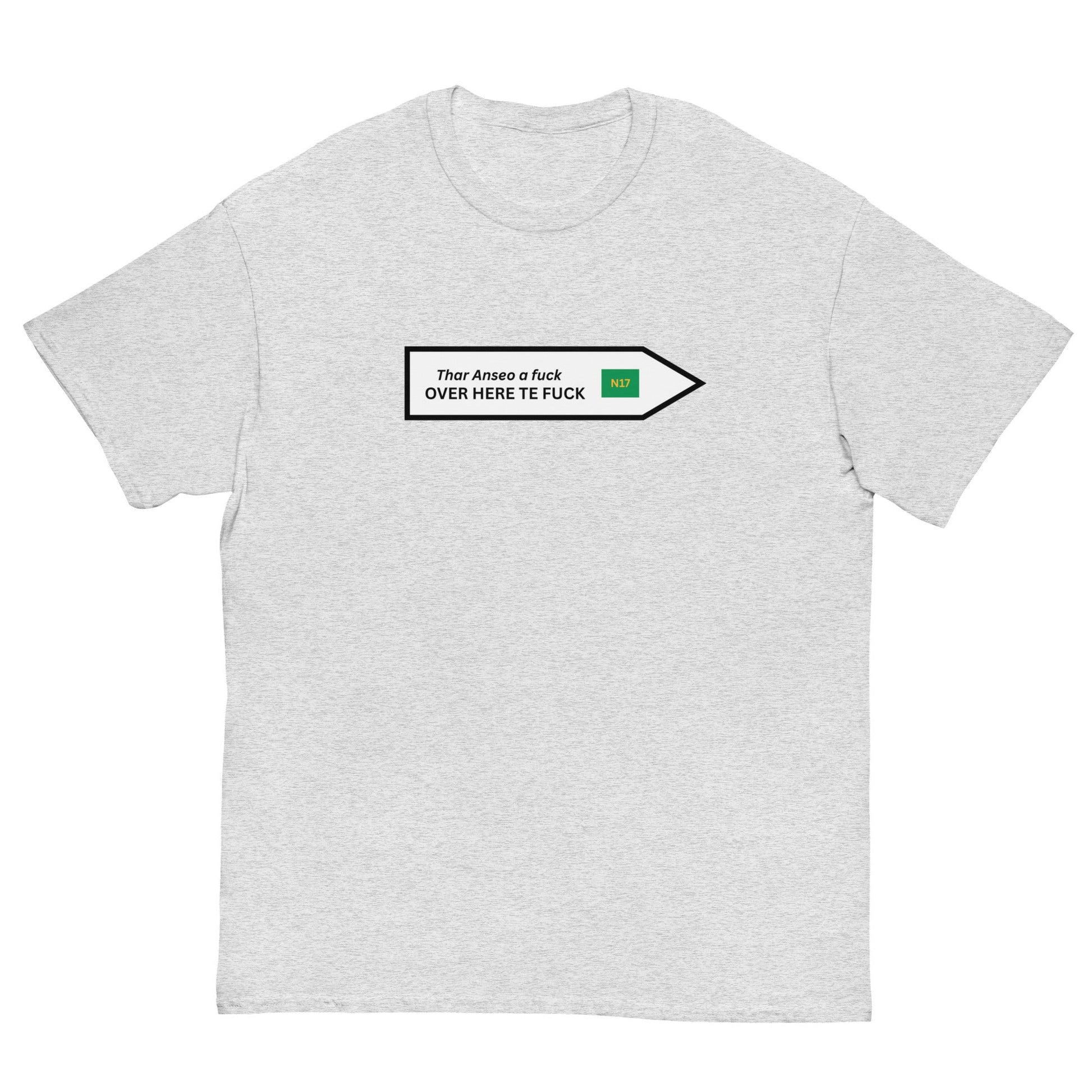 Funny Irish N17 T-Shirt | Over Here Te F* Road Sign Tee** - FunPrint4You