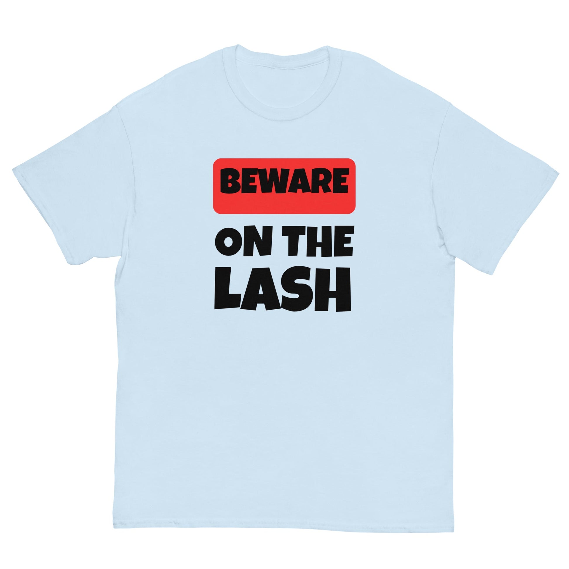 Funny Irish On the Lash T-Shirt | Beware Drinking Banter Tee - FunPrint4You