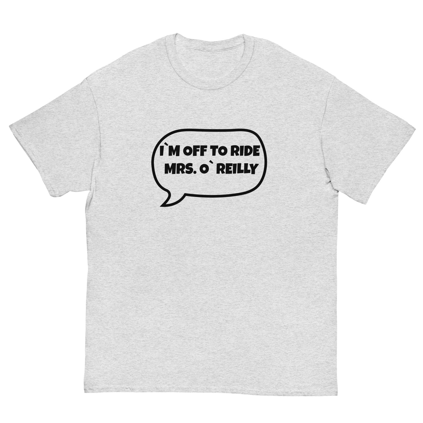 Funny Irish TV Humour T-Shirt | Cheeky Mrs. O’Reilly Banter Tee - FunPrint4You