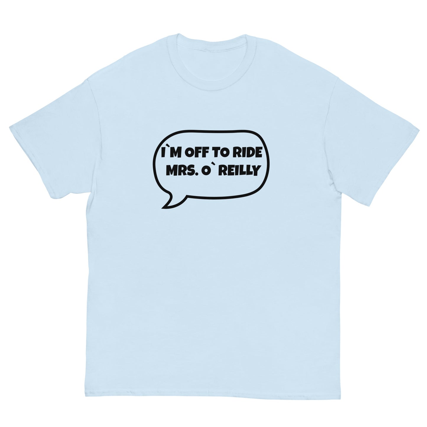 Funny Irish TV Humour T-Shirt | Cheeky Mrs. O’Reilly Banter Tee - FunPrint4You