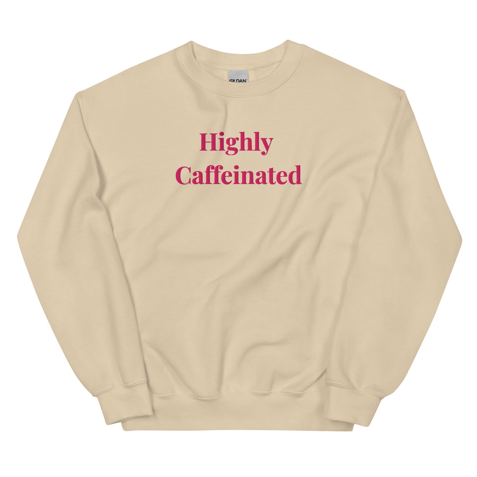 Highly Caffeinated Sweatshirt – Cosy Coffee Lover Jumper - FunPrint4You