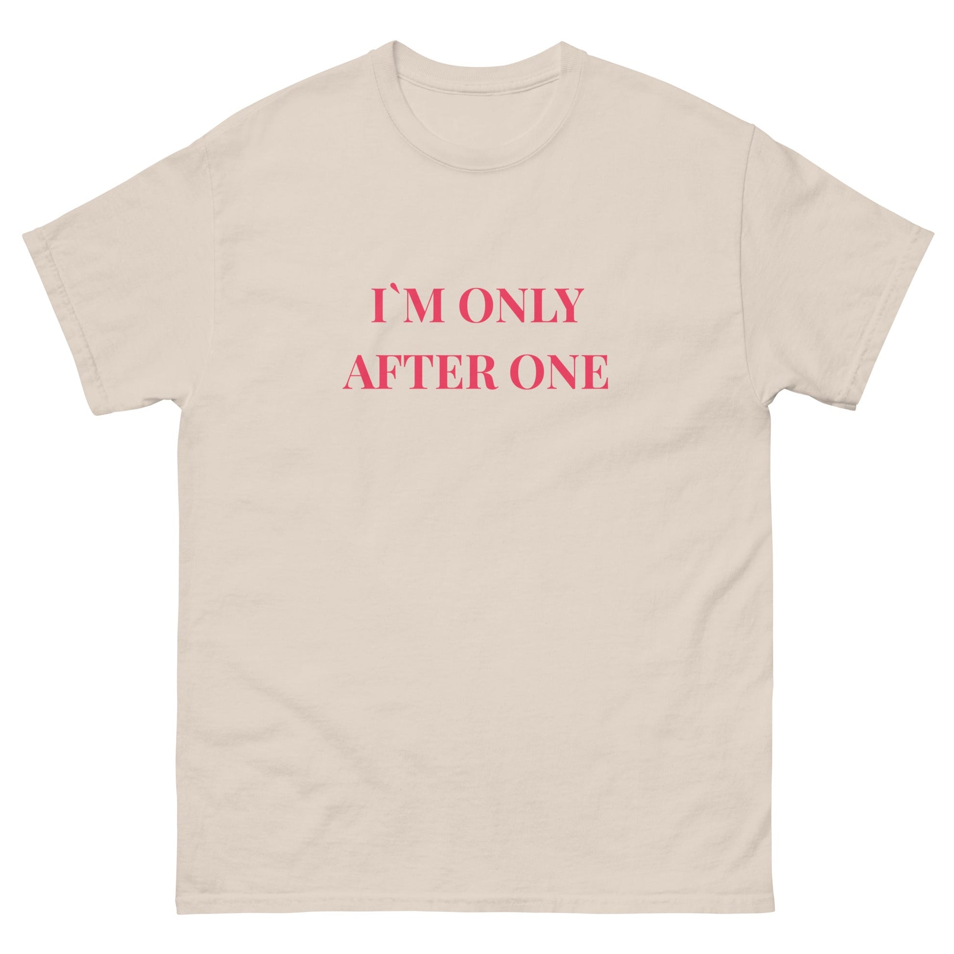 “I’m Only After One” Funny Irish Drinking Tee - FunPrint4You