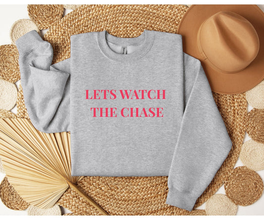 Let’s Watch The Chase Sweatshirt – After Life Quote Jumper - FunPrint4You