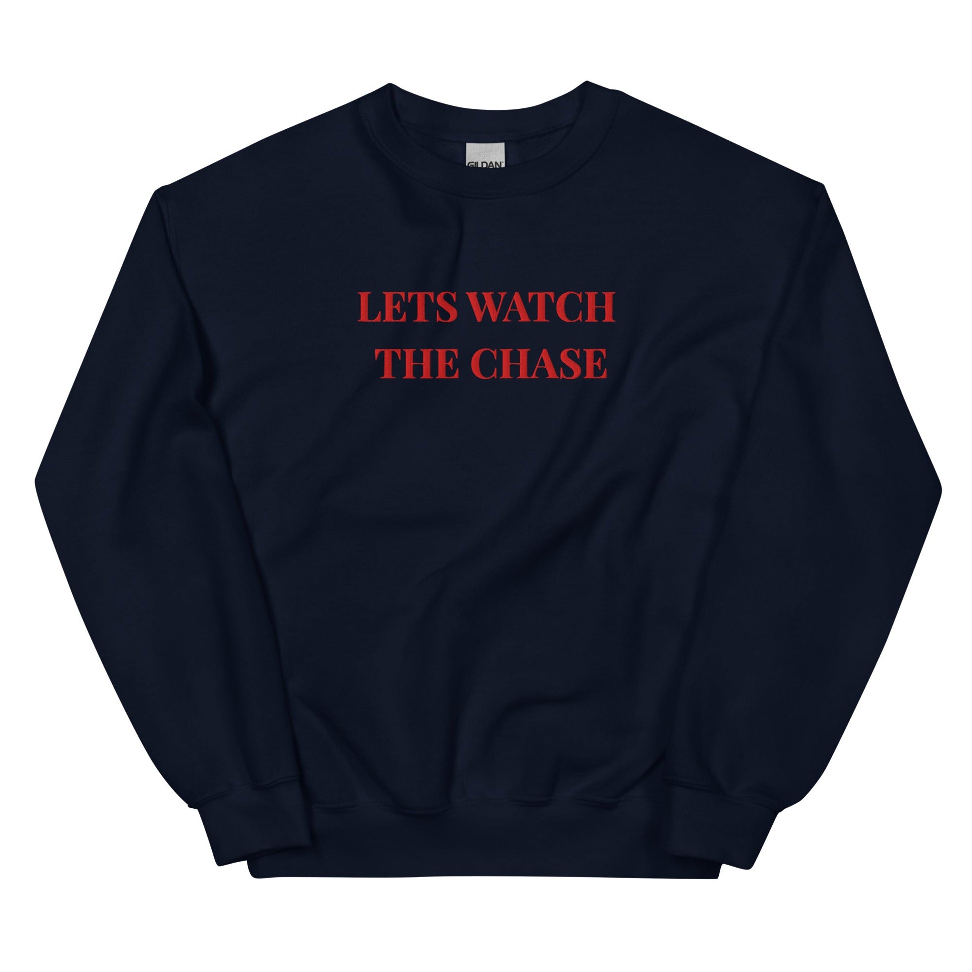 Let’s Watch The Chase Sweatshirt – After Life Quote Jumper - FunPrint4You
