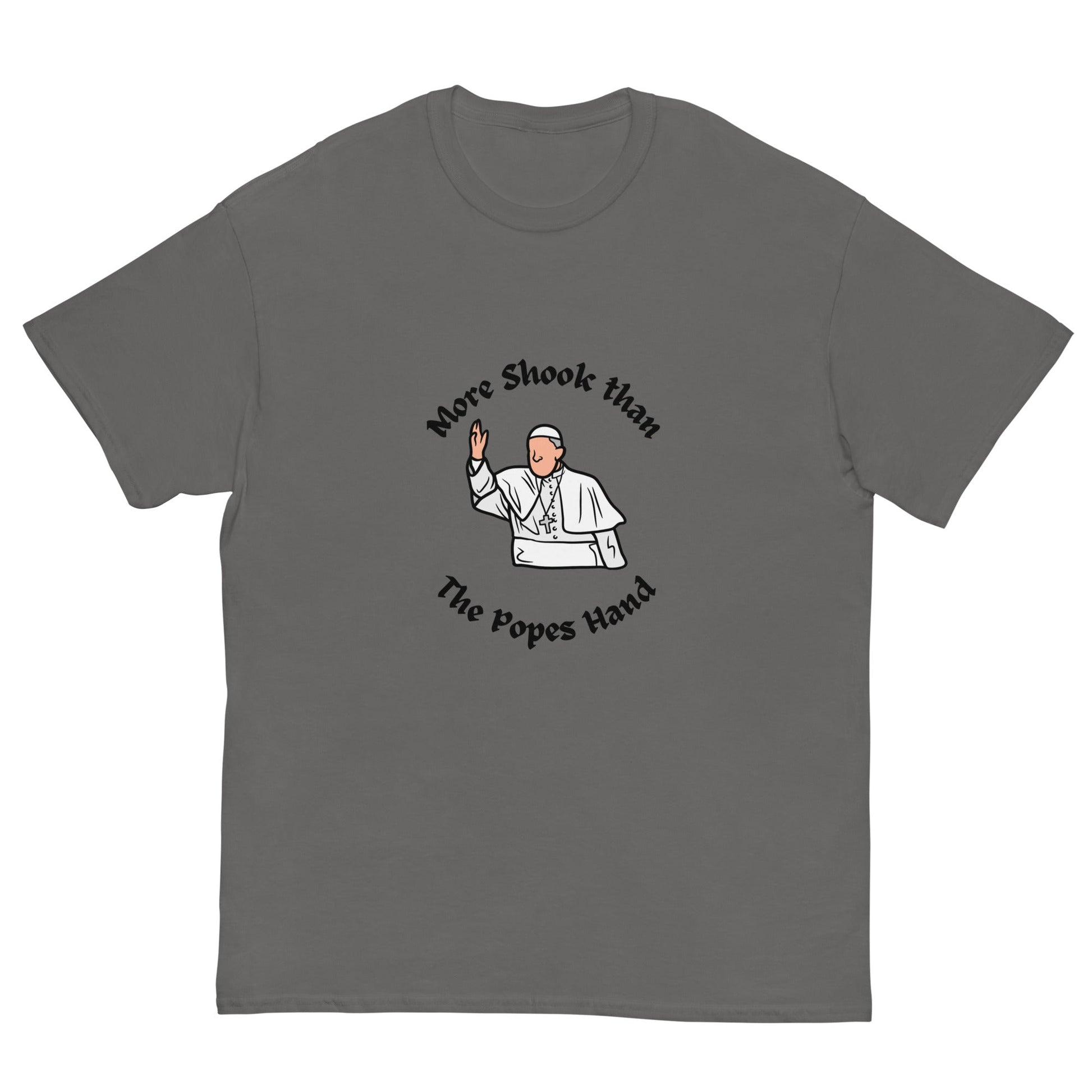 More Shook Than the Pope’s Hand | Irish Funny T-Shirt - FunPrint4You
