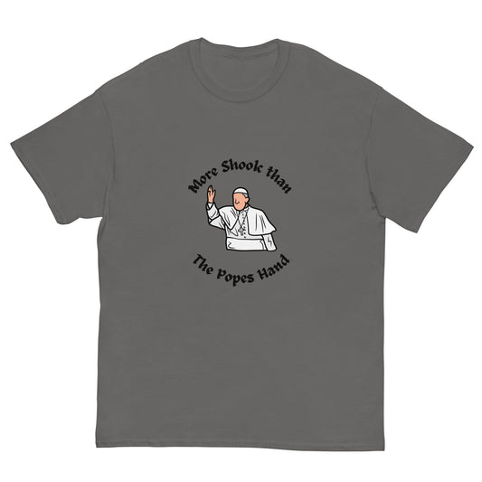 More Shook Than the Pope’s Hand | Irish Funny T-Shirt - FunPrint4You