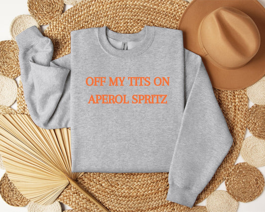 Funny summer sweatshirt with bold Aperol-inspired slogan, perfect for girls’ holidays and brunch in the UK or Ireland