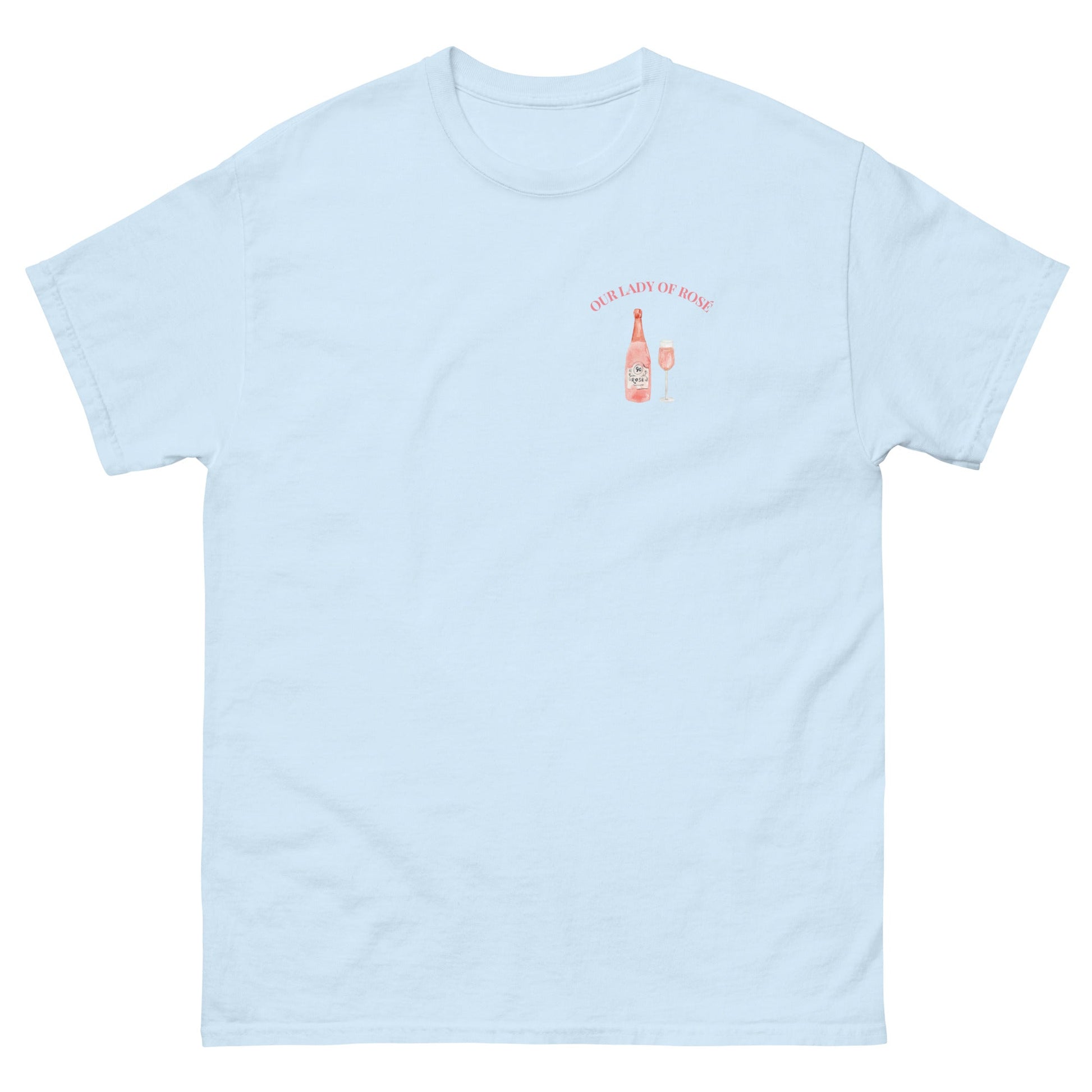 Our Lady of Rosé T-Shirt – Funny Wine Lover Tee - FunPrint4You