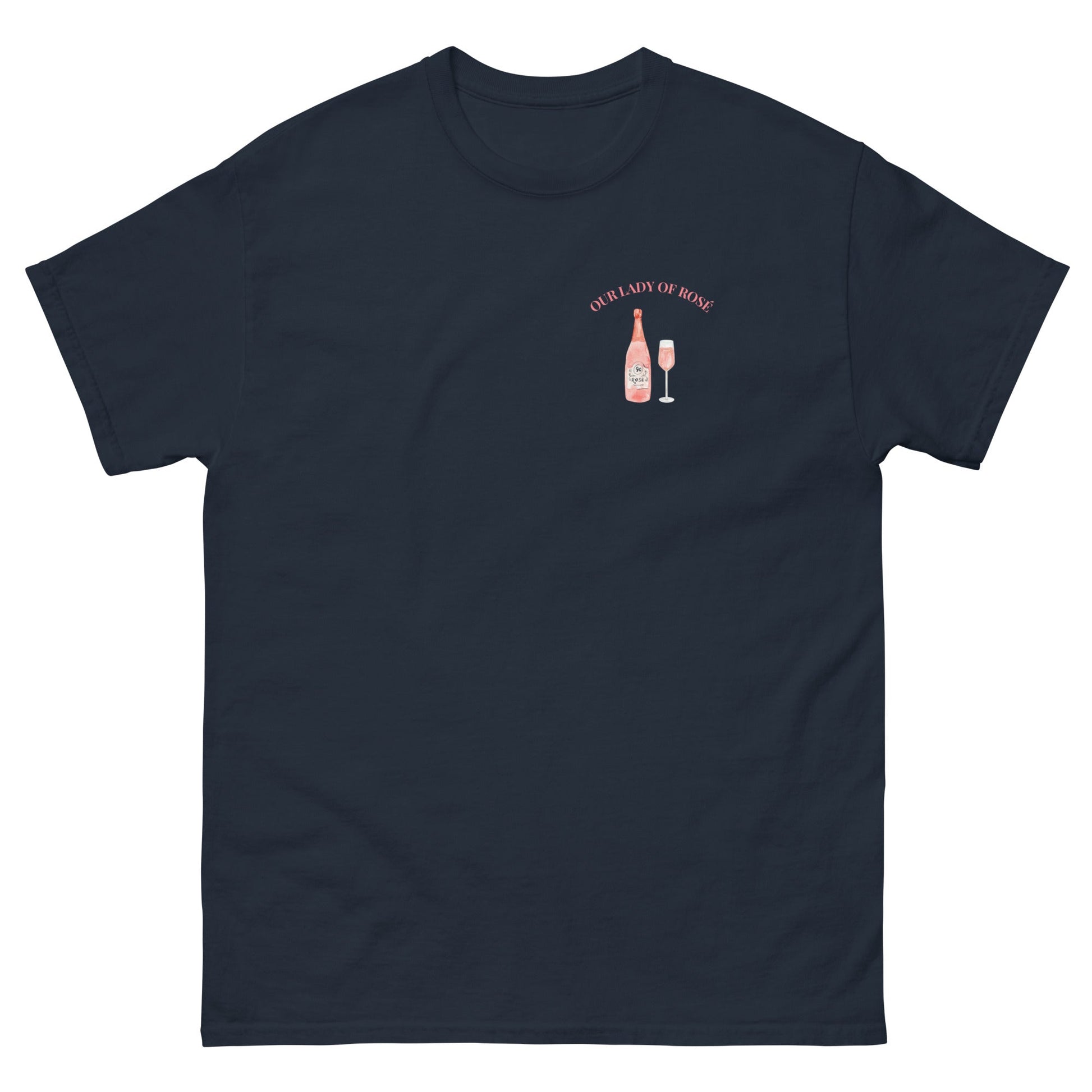 Our Lady of Rosé T-Shirt – Funny Wine Lover Tee - FunPrint4You