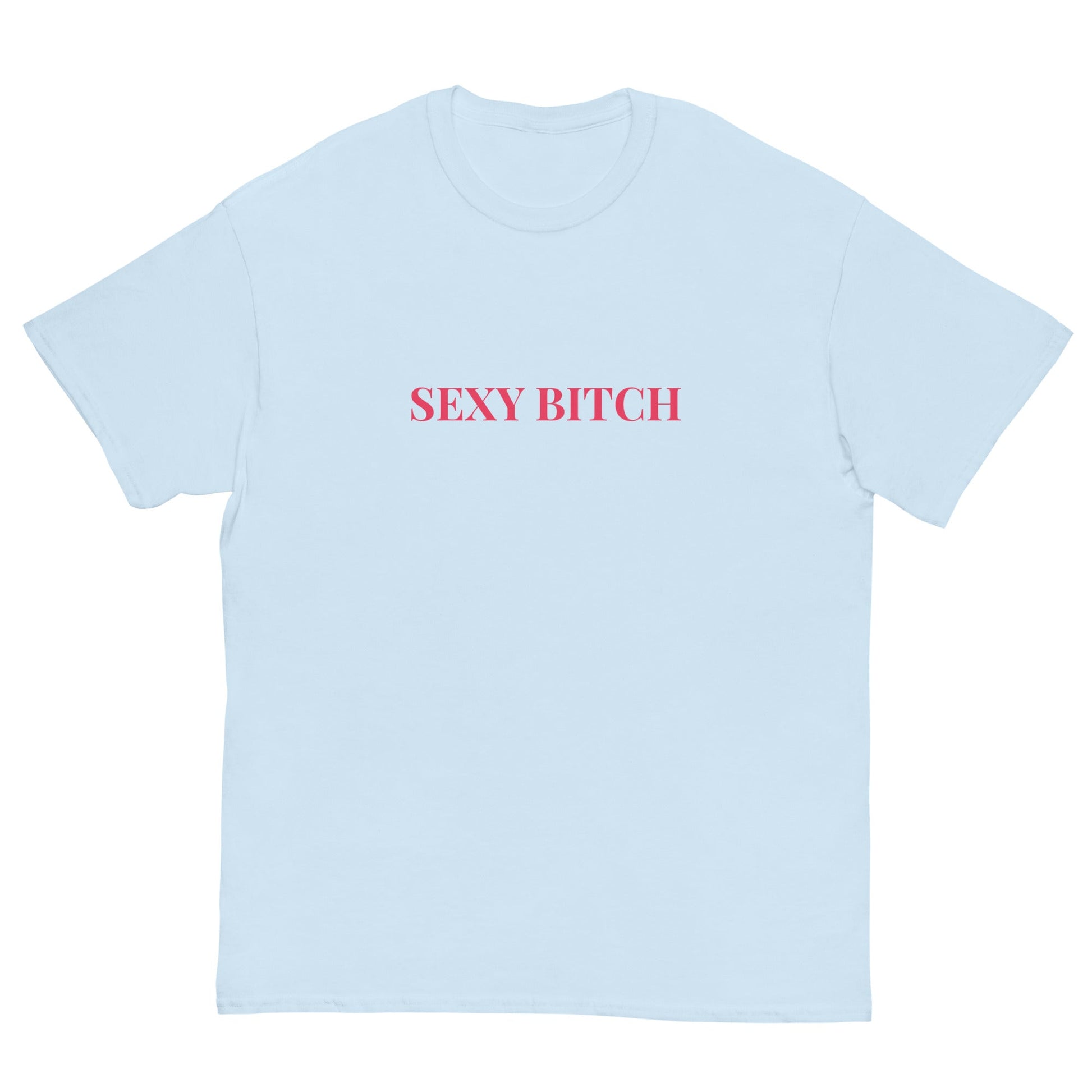 Sexy Bitch T-Shirt – Bold Custom Slogan Tee for Nights Out UK & Ireland - FunPrint4You